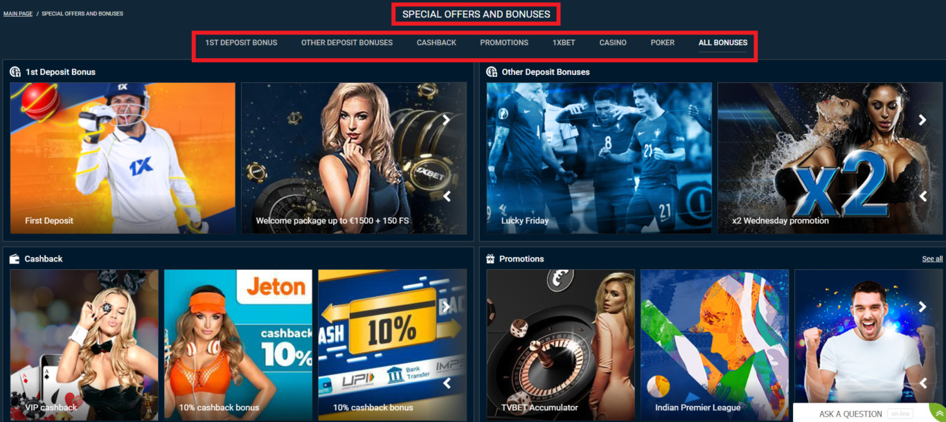 What can be obtained by 1xBet bonuses